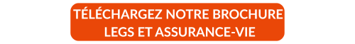 Découvrez notre brochure legs et assurance-vie